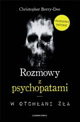 Książka - Rozmowy z psychopatami. W otchłani zła