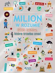 Książka - Milion w rozumie 1000 faktów które musisz znać