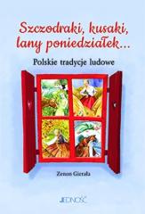 Książka - Szczodraki kusaki lany poniedziałek polskie tradycje ludowe