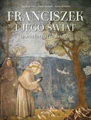 Książka - Franciszek i jego świat w malarstwie giotta