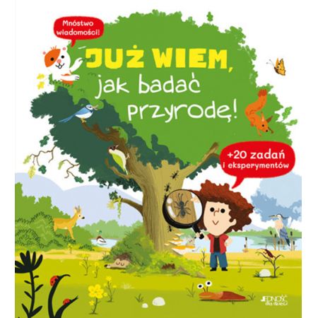 Książka - Już wiem, jak badać przyrodę!