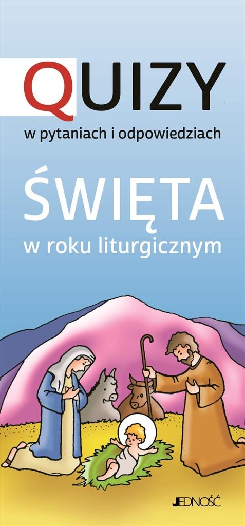 Książka - Święta w roku liturgicznym. Quizy