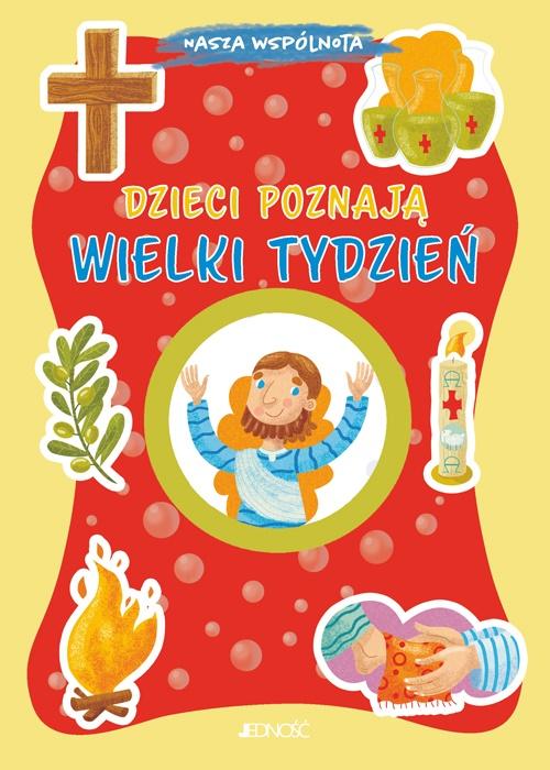 Książka - Dzieci poznają Wielki Tydzień