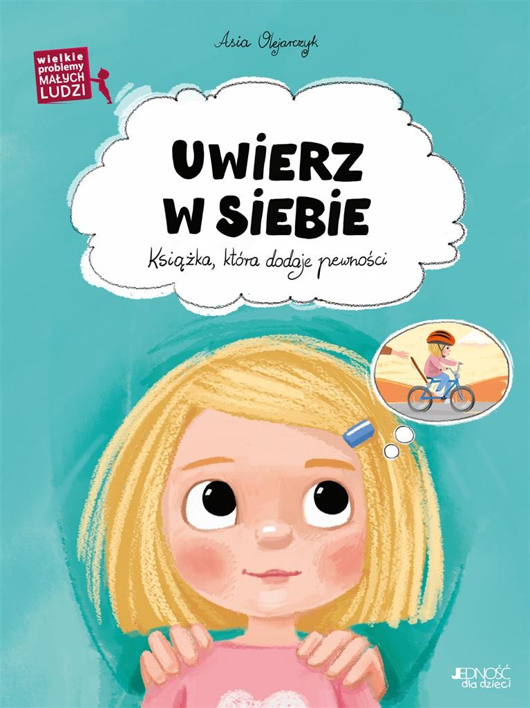 Książka - Uwierz w siebie. Książka, która dodaje pewności