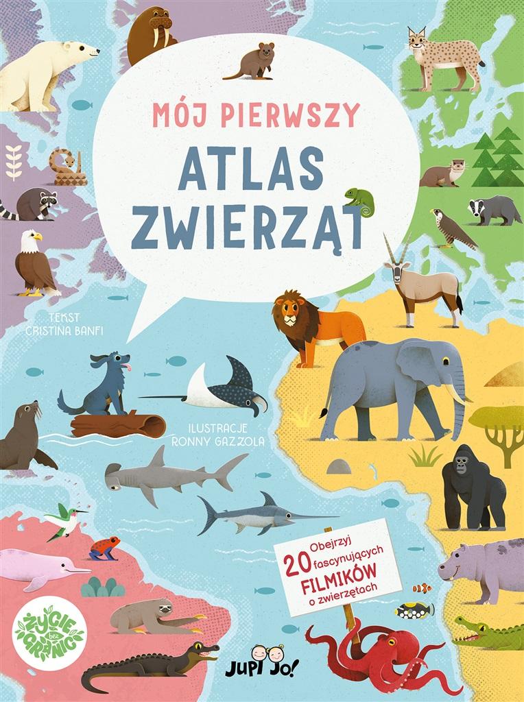 Książka - Mój pierwszy atlas zwierząt