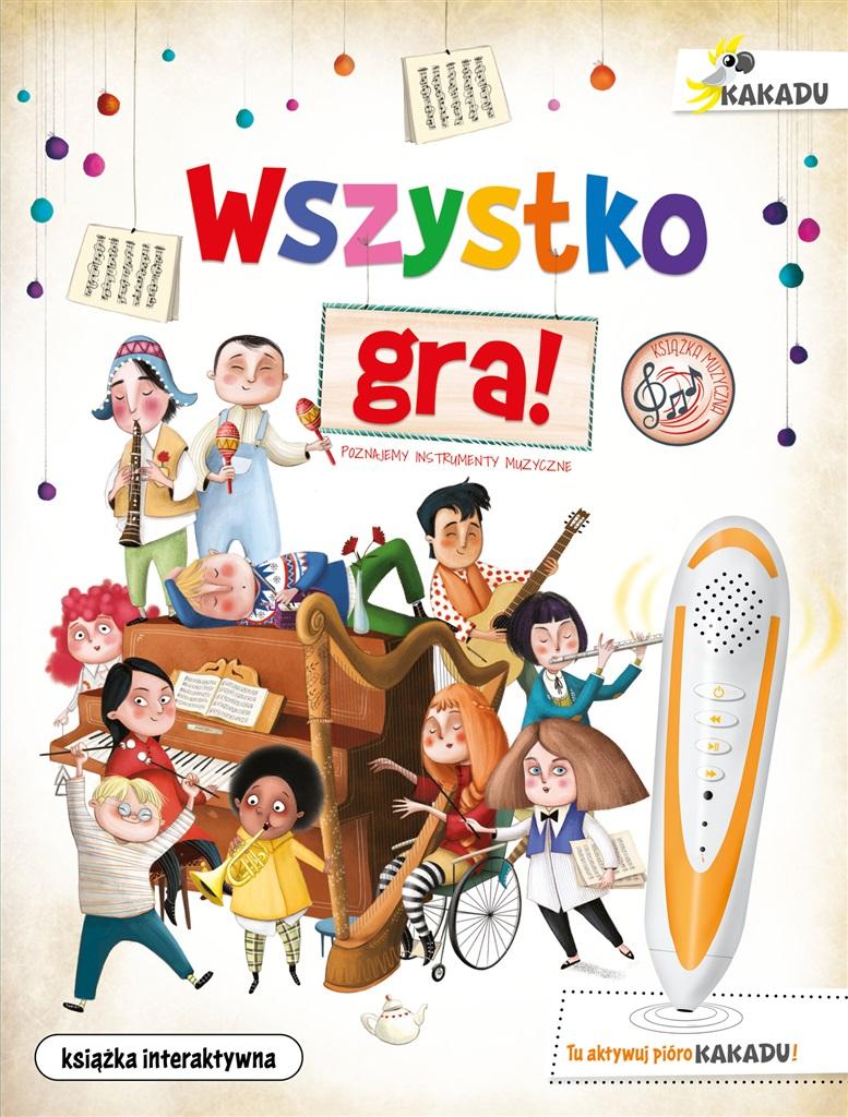 Wszystko gra! Poznajemy instrumenty muzyczne