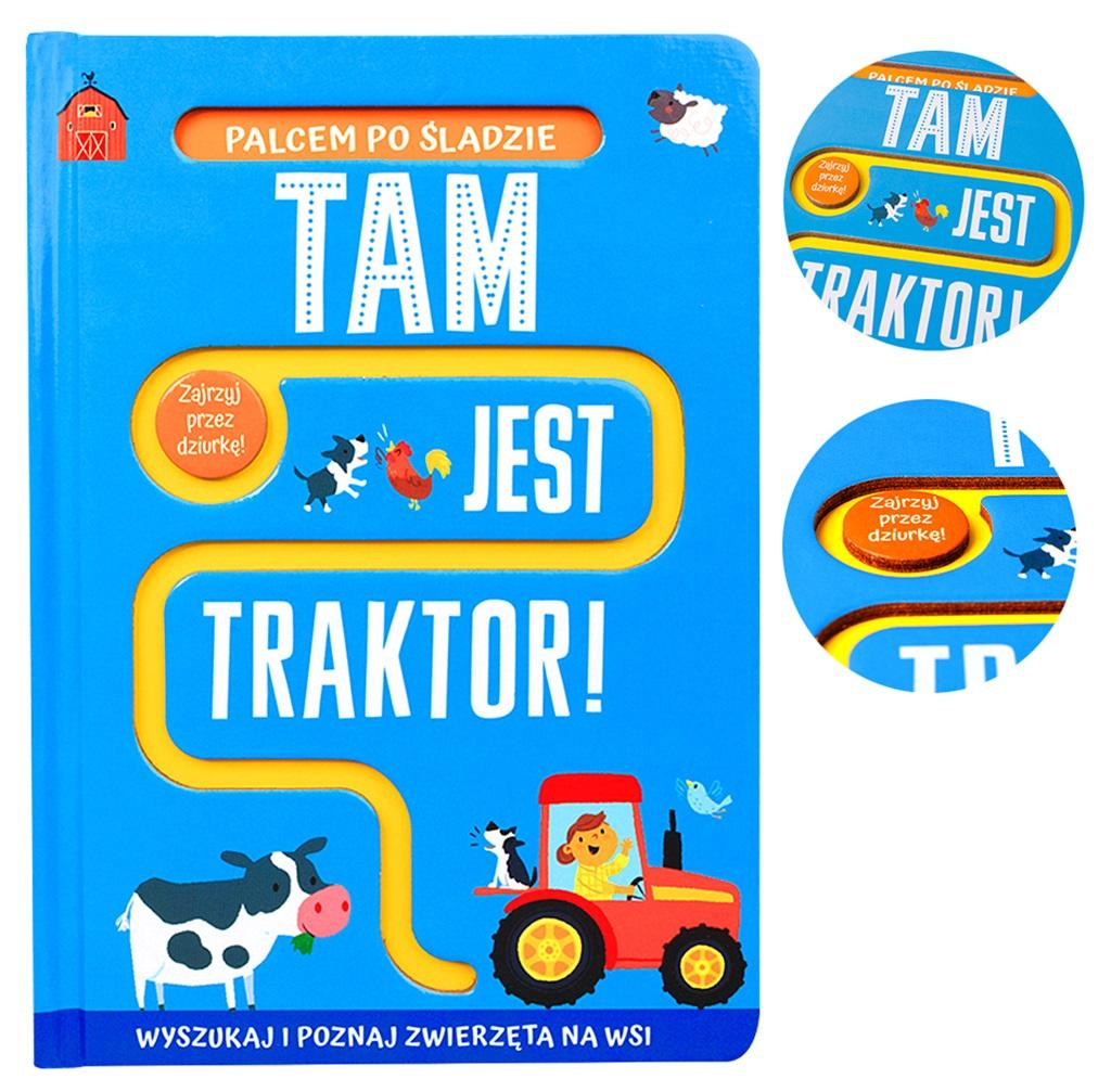 Książka - Palcem po śladzie. Tam jest traktor!