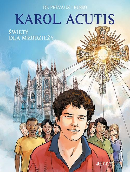Książka - Karol Acutis. Święty dla młodzieży