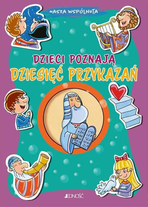 Książka - Dzieci poznają dziesięć przykazań