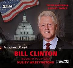 Książka - CD MP3 Bill clinton biografia polityczna kulisy waszyngtonu