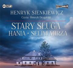Książka - Stary sługa, Hania, Selim Mirza