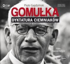 Książka - CD MP3 Gomułka dyktatura ciemniaków