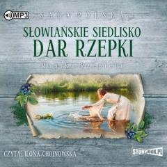 Książka - CD MP3 Dar rzeki. Słowiańskie siedlisko. Tom 2