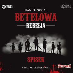 Książka - Betelowa rebelia. Spisek audiobook