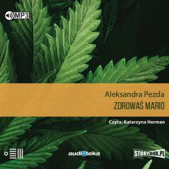 Książka - CD MP3 Zdrowaś mario reportaże o medycznej marihuanie