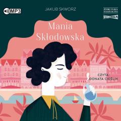 Książka - CD MP3 Mania Skłodowska