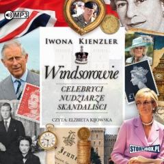 Książka - Windsorowie celebryci nudziarze skandaliści