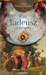 Książka - Pan Tadeusz w XXI wieku