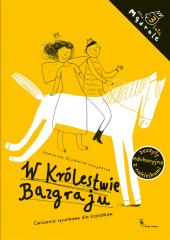 Książka - W królestwie Bazgraju. Ćwiczenia rysunkowe dla trzylatków