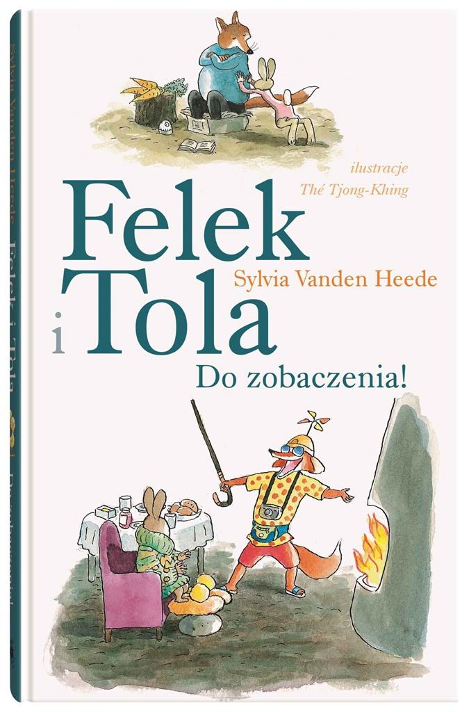 Książka - Felek i Tola. Do zobaczenia