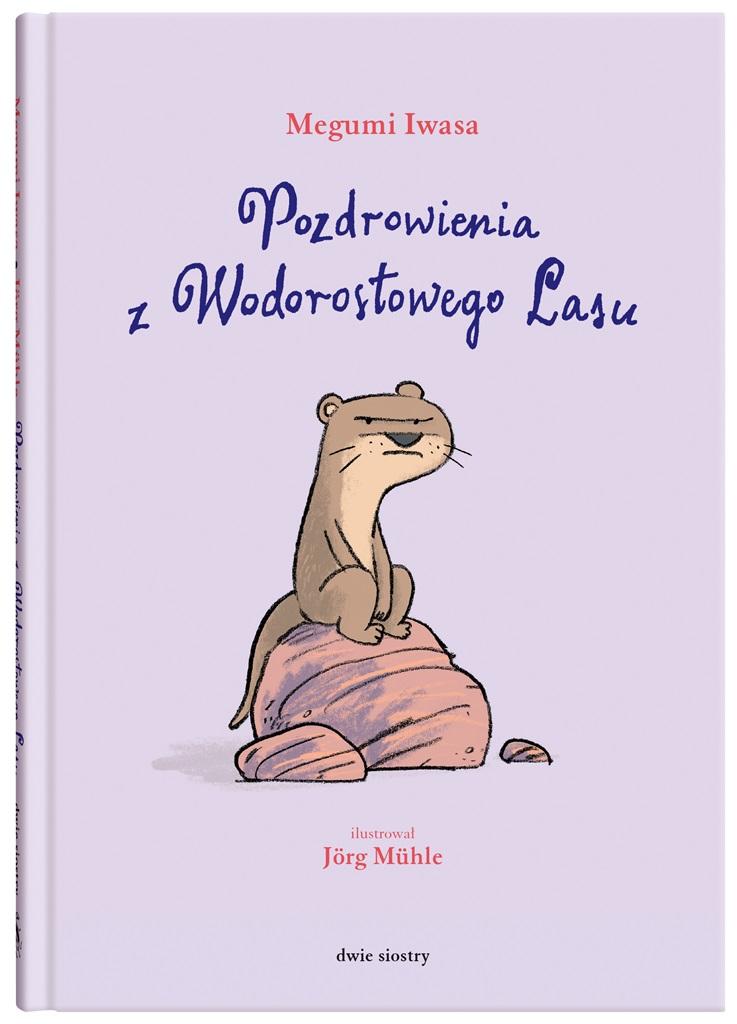 Książka - Pozdrowienia z Wodorostowego Lasu