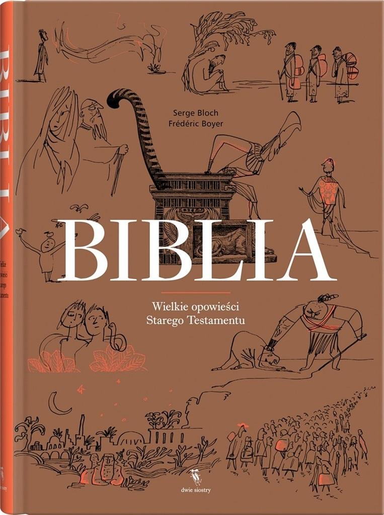 Książka - Biblia. Wielkie opowieści Starego Testamentu