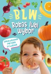 Książka - Metoda żywieniowa BLW daj dziecku wybór