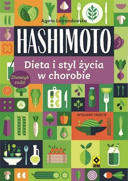 Książka - Hashimoto. Dieta i styl życia w chorobie