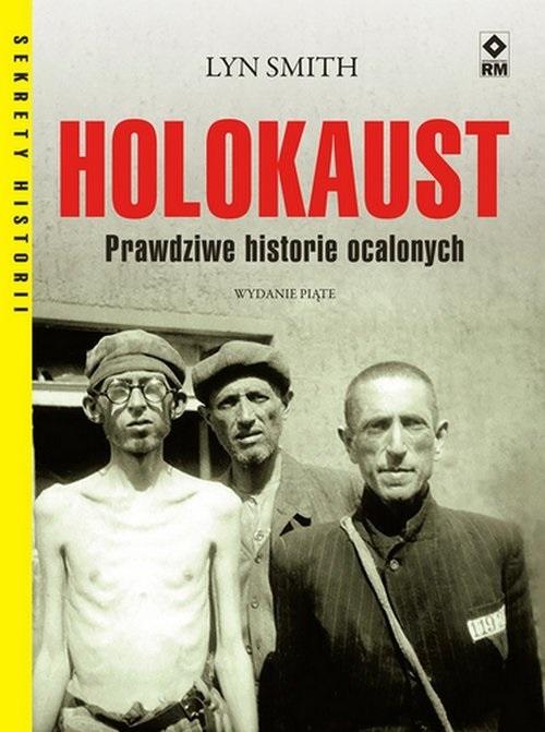 Holokaust. Prawdziwe historie ocalonych w.5