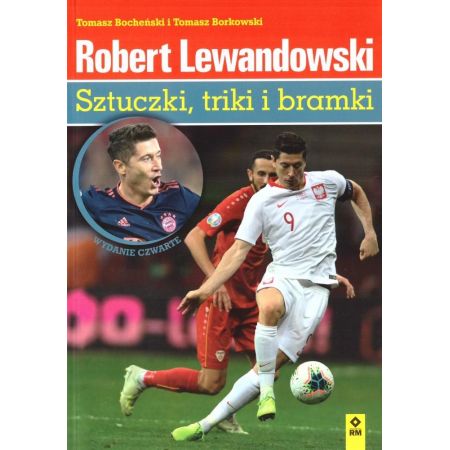 Robert Lewandowski. Sztuczki, triki i bramki