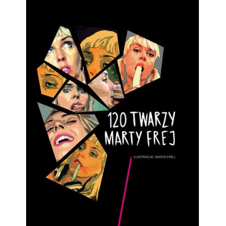 Książka - 120 twarzy Marty Frej