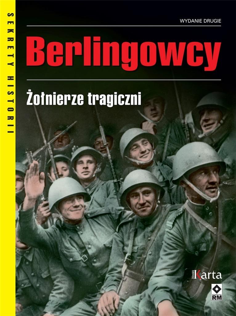 Książka - Berlingowcy. Wspomnienia żołnierzy tragicznych