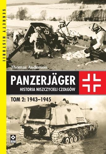 Książka - Panzerjager. Historia niszczycieli czałgów T.2