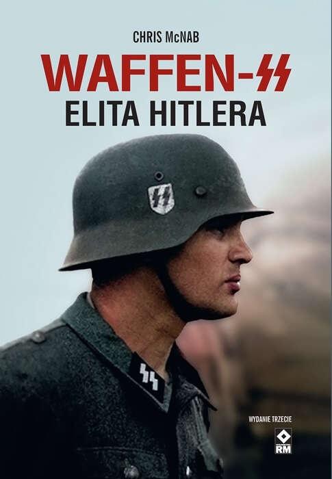 Elita Hitlera. Waffen SS