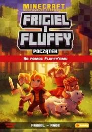 Książka - Frigiel i Fluffy Na pomoc Fluffyemu