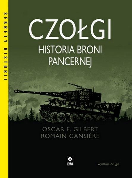 Książka - Czołgi. Historia broni pancernej w.2