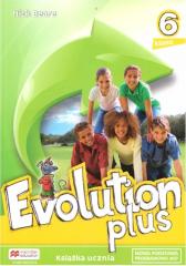 Książka - Evolution Plus 6. Książka ucznia. Język angielski. Szkoła podstawowa