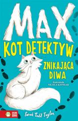 Książka - Max. Kot detektyw. Tom 1. Znikająca diwa