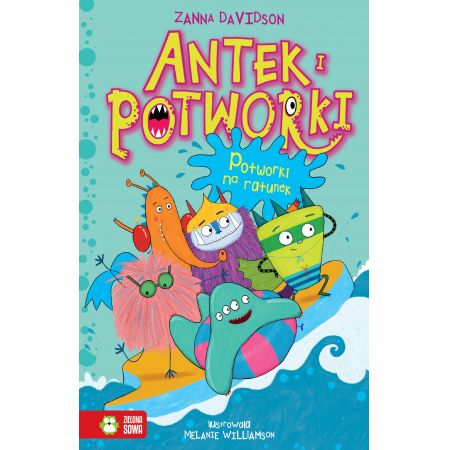 Książka - Potworki na ratunek antek i potworki