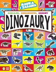 Książka - Dinozaury nauka i zabawa