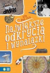 Książka - Oto Polska. Największe odkrycia i wynalazki