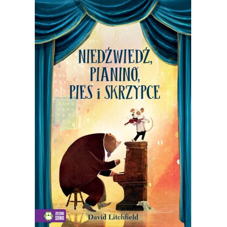 Niedźwiedź, pianino, pies i skrzypce