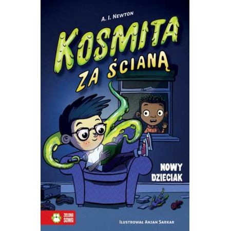 Książka - Kosmita za ścianą. Nowy dzieciak. Tom 1