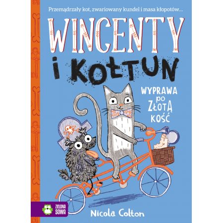 Wincenty i Kołtun Tom 2 Wyprawa po złotą kość