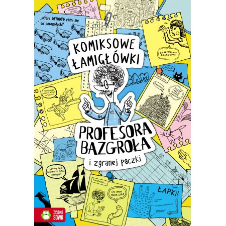 Komiksowe łamigłówki Profesora Bazgroła i zgranej paczki