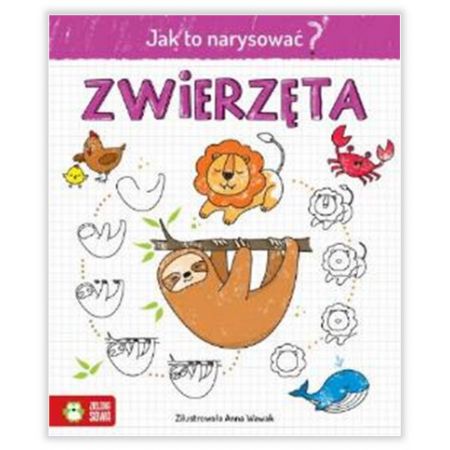 Jak to narysować? Zwierzęta