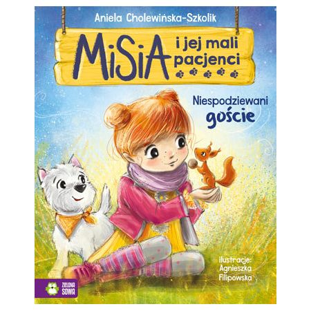 Książka - Misia i jej mali pacjenci. Niespodziewani goście