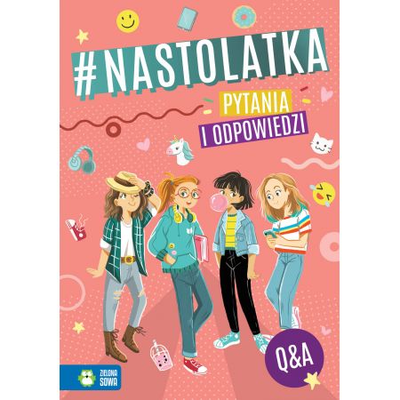 Nastolatka. Pytania i odpowiedzi Q&A