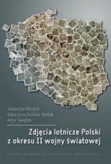 Zdjęcia lotnicze Polski z okresu II wojny świat..