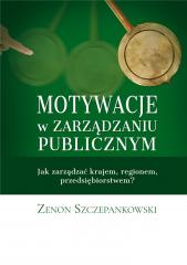 Książka - Motywacje w zarządzaniu publicznym